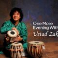 One More Evening With You, Ustad Zakir Hussain
