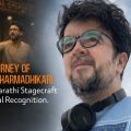 The Journey of Nipun Dharmadhikari – From Marathi Stagecraft to Global Recognition